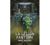 La Légion Fantôme
