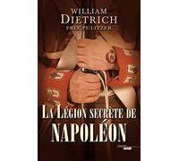 La Légion secrète de Napoléon