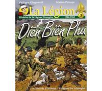 1946-1962 - Diên Biên Phu - Philippe Glogowski - Triomphe Eds Du - broché - Bande dessinée
