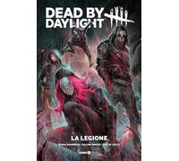 La legione. Dead by daylight