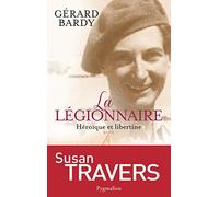 La Légionnaire: Héroïque et libertine