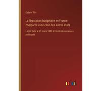 La Législation Budgétaire En France Comparée Avec Celle Des Autres États