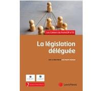 La législation déléguée Jean-Philippe Derosier (Auteur)