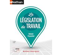 La législation du travail - Repères pratiques
