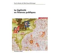 La légitimité en finances publiques - Céline Husson-Rochcongar - Mare & Martin - broché - Etude