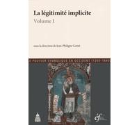 La légitimité implicite: Volume I