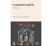 La légitimité implicite Volume I - Jean-Philippe Genet - De La Sorbonne Editions - broché - Etude