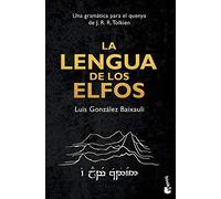 La lengua de los elfos: Una gramática para el quenya de J. R. R. Tolkien