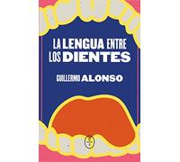 La lengua entre los dientes