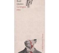 La Lengua Rota - [Livre en VO] Quinto, Raúl (Auteur)