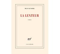 La Lenteur