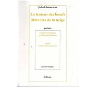 La Lenteur Des Boeufs Mémoire De La Neige