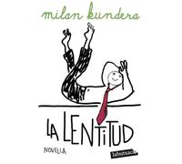 La lentitud