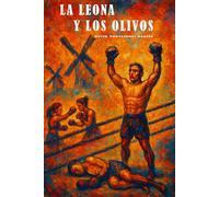 LA LEONA Y LOS OLIVOS