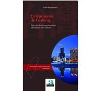 La léproserie de Losheng