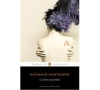 La Letra Escarlata - Hawthorne, Nathaniel Hawthorne, Nathaniel (Auteur)