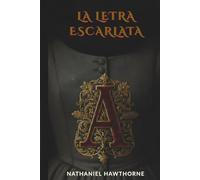 LA LETRA ESCARLATA: Spanish Translation