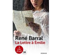 La lettre a emilie Edition en gros caractères - René Barral - A Vue D'oeil - broché - Roman