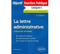 La Lettre Administrative - Concours Internes Catégorie C