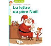 Christine Palluy – La lettre au Père Noël – Broché – Éditions Milan