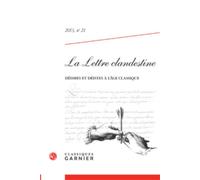La Lettre clandestine Déismes et déistes à l'âge classique 2013 - Antony McKenna - Classiques Garnier - broché - Revue