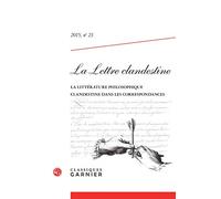 La Lettre clandestine: La littérature philosophique clandestine dans les correspondances (2015) (2015, n° 23)