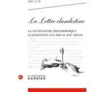 La Lettre clandestine Pierre François Moreau (Collection dirigée par), Maria Susana Seguin (Collection dirigée par), Collectif (Auteur)