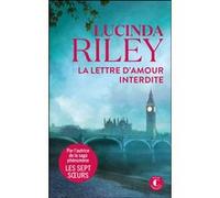 La lettre d'amour interdite Lucinda Riley (Auteur), Laura Bourgeois (Traduction)