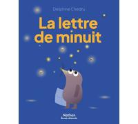 La lettre de minuit - Delphine Chedru - Nathan - cartonné - Bande dessinée jeunesse