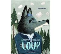 La lettre de Monsieur Loup