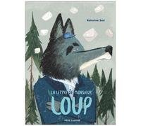 La Lettre De Monsieur Loup