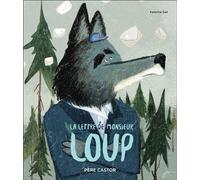 La lettre de Monsieur Loup