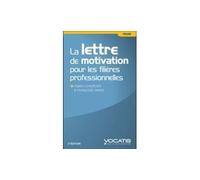 La lettre de motivation pour les filières professionnelles - Fabien Lemercier - Studyrama Eds - Poche - Guide