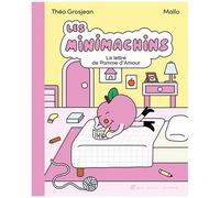 Théo Grosjean, Mallo – Les Minimachins Tome 4 : La Lettre de Pomme d'Amour – Cartonné