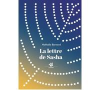 La lettre de Sasha - Nathalie Bernard - Thierry Magnier Eds - Poche - Roman cadet