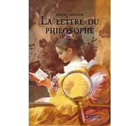 La lettre du philosophe - Esther Labrune - Hello - broché - Roman