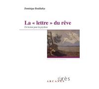 La lettre du rêve Un lecteur pour la psychose - Dominique Boukhabza - Eres - broché - Essai