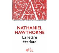 La Lettre écarlate - - Nathaniel Hawthorne - Belles Lettres - Livre