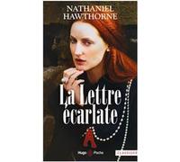 La Lettre écarlate Nathaniel Hawthorne (Auteur)