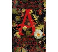 La Lettre écarlate Nathaniel Hawthorne (Auteur), Thomson, Hugh (Dessinateur), Alain Sainte-Marie (Traduction)