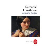 La Lettre écarlate - Nathaniel Hawthorne - Lgf - Poche - Roman