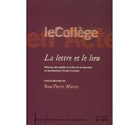 La Lettre et le Lieu Présence du modèle et action de la structure - Jean-Pierre Marcos - Kime - broché - Essai