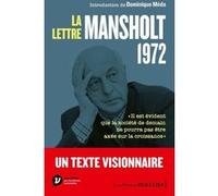 La Lettre Mansholt Collectif (Auteur), Dominique Méda (Introduction)