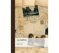 La lettre - Michel Rigo - Publibook - broché - Récit