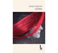 La lettre Patrick Sabatier (Auteur)