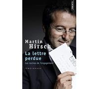 La Lettre perdue: Les Racines de l'engagement