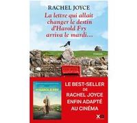 La lettre qui allait changer le destin d'Harold Fry arriva le mardi Rachel Joyce (Auteur)