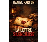La Lettre Silencieuse: Un thriller américain haletant