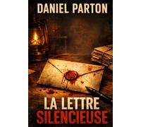 La Lettre Silencieuse: Un thriller américain haletant