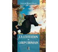 La Lévitation du Corps Humain